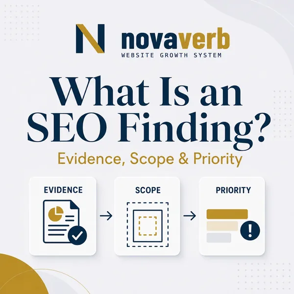 What Is an SEO Finding? Evidence, Scope & Priority