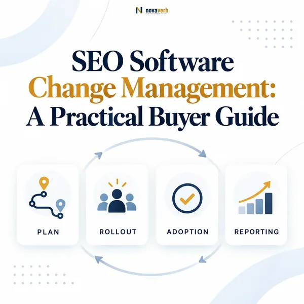 SEO Software Change Management: A Practical Buyer Guide
