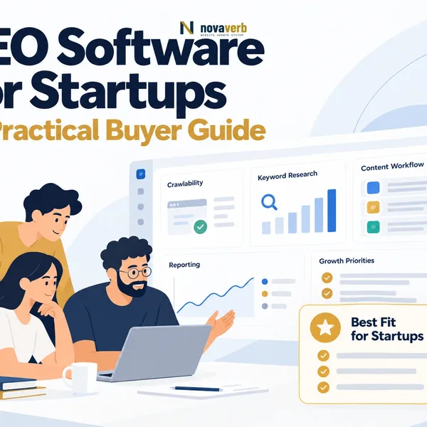SEO Software for Startups: A Practical Buyer Guide