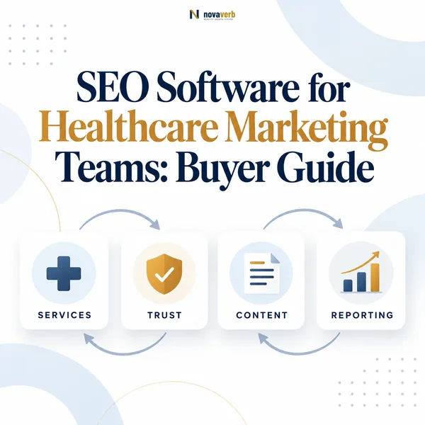 SEO Software for Healthcare Marketing Teams: Buyer Guide