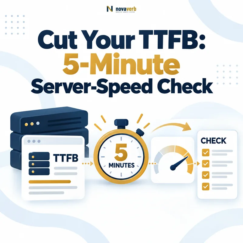 A five-minute TTFB server-speed check from a server response to a faster page